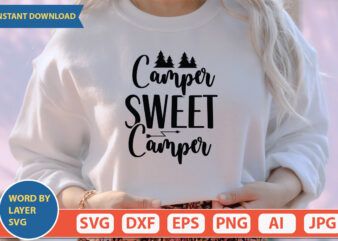 Camper Sweet Camper SVG Vector for t-shirt