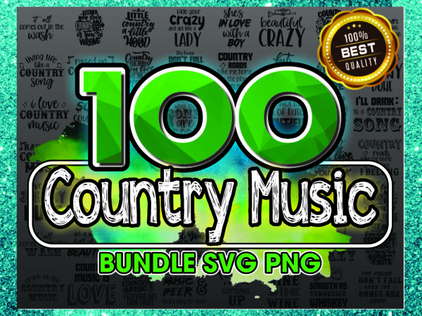 1 bundle 100 country music svg/png files for cricut, country music svg, music svg bundle, music svg shirt, music lovers svg, instant download 1015565186