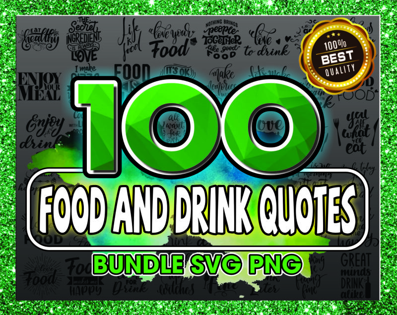 100 Food and Drink Quotes Bundle, Food and Drink Sayings Designs, Food and Drink Lovers, Svg Png Files, Funny Quotes, Instant Download 1017690650