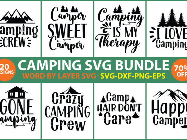Camping svg bundle vol.4 t shirt vector file