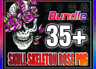 1a 35+ Skull Skeleton Rose PNG Bundle , FLower Skull png, ROSE png Floral Skull Clip Art, Skull Mom Life png, Skeleton, PNG For Sublimation 1020974926