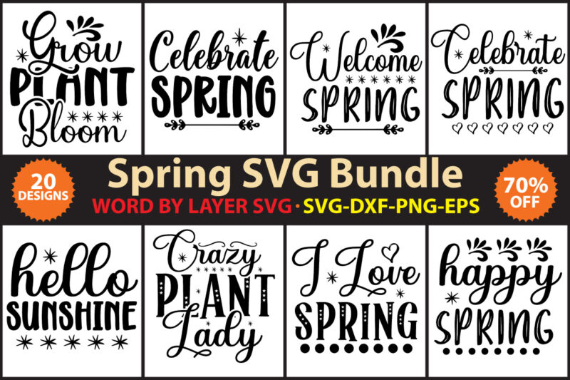 Spring Svg Bundle, Farmhouse Svg, Hello Spring Svg, Welcome Spring Svg, Spring Sayings Svg, Spring Png, Cut Files,Spring cut file bundle, Layered svg file-Spring t-shirt design