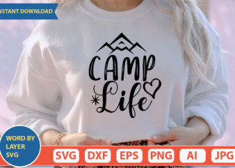 Camp Life SVG Vector for t-shirt