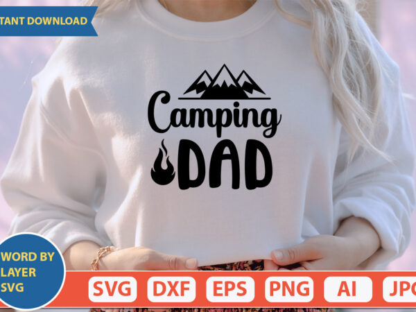 Camping dad svg vector for t-shirt