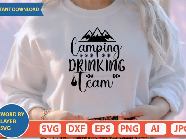 Camping drinking team svg vector for t-shirt