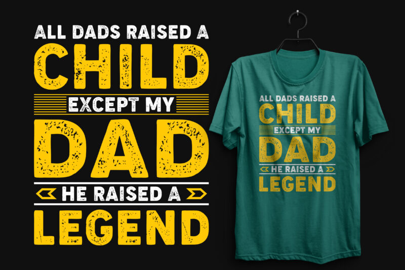 10 Father's day t shirt design bundle, father t shirts funny, father t shirt design, father t shirt daughter, father t shirt baby onesie, father t shirt online, father t