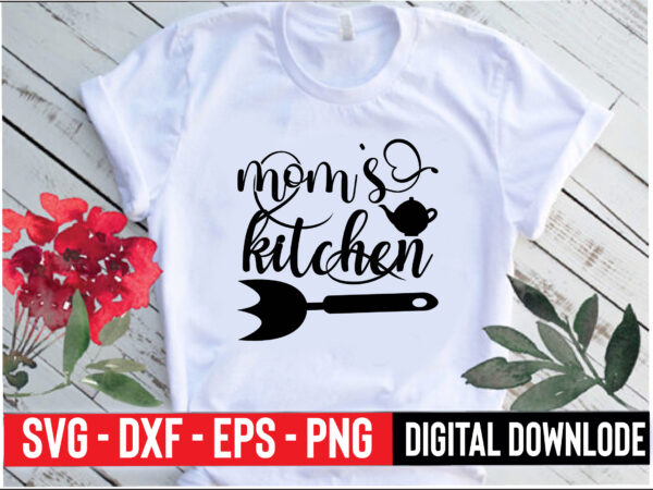 Mom`s kitchen t shirt designs for sale