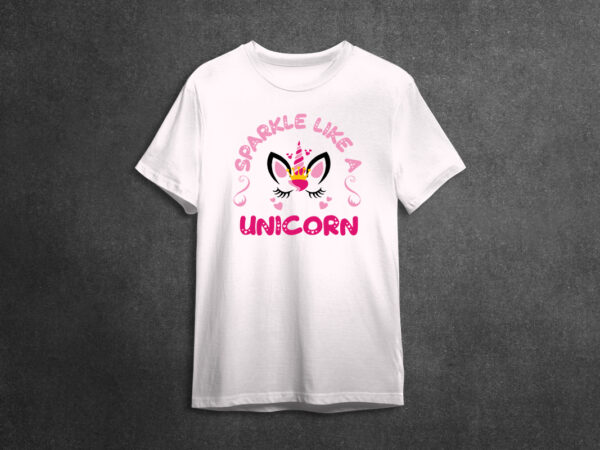 Trending gifts sparkle like a unicorn diy crafts svg files for cricut, silhouette sublimation files t shirt designs for sale