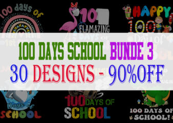 100 days school bundle part 3 – 30 designs – 90%OFF