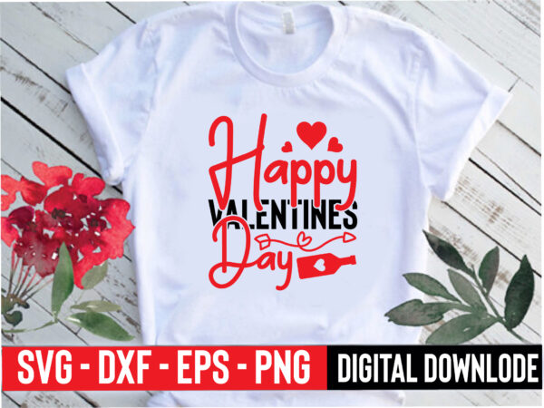 Happy valentines day graphic t shirt