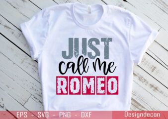 Just call me Romeo colorful cool handwritten valentine quote T-shirt Design Template