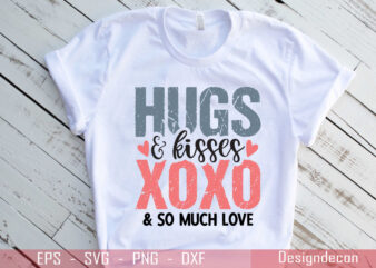 Hugs and kisses xoxo and so much love cool handwritten valentine quote T-shirt Design Template