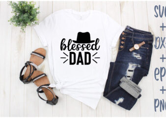blessed dad