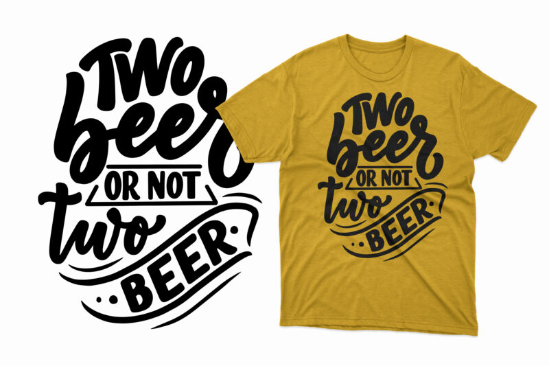 Beer typography svg t shirt design bundle, Beer t shirts, beer t shirts near me, beer t shirts vintage, beer t shirt walmart, beer t shirt designs, beer t shirts