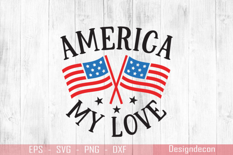 Standing official us flag icon with America my love typography for real lovers of USA T-shirt Design Template