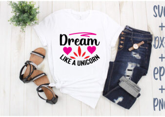 dream like a unicorn t shirt vector illustration