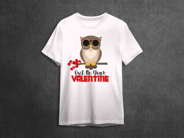Love day owl be your valentine diy crafts svg files for cricut, silhouette sublimation files t shirt vector graphic