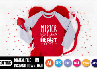 Mister steal your heart valentine t-shirt design with graphical content