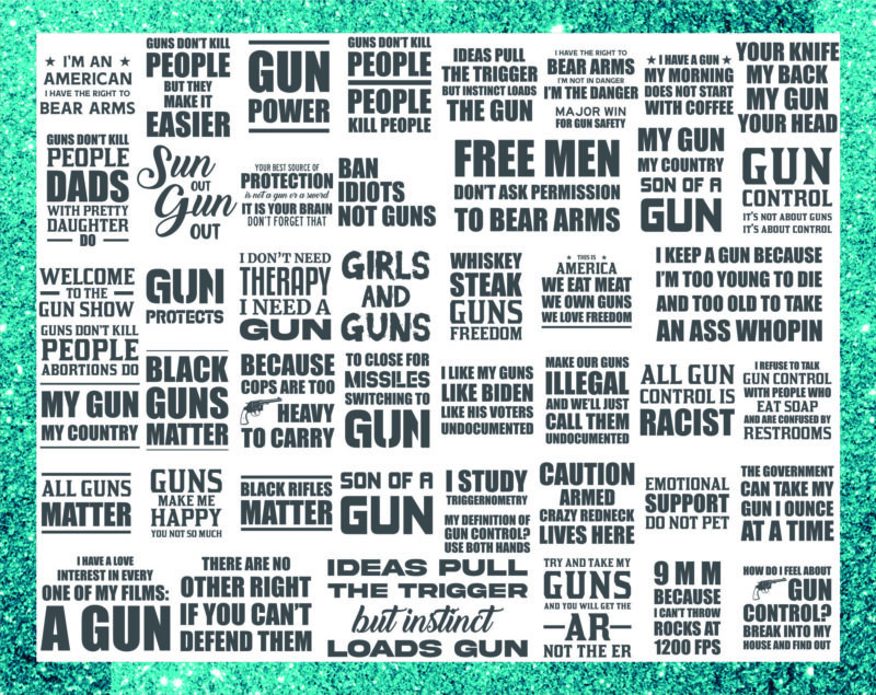 100 Gun Rights SVG/PNG Bundle, Gun Power, Girl And Guns, Guns Make Me Happy, Funny 2nd Amendment SVG, Patriotic svg, Instant Download 1017630464