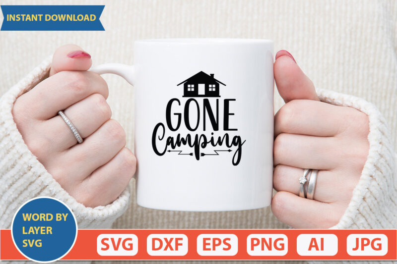 Gone Camping SVG Vector for t-shirt