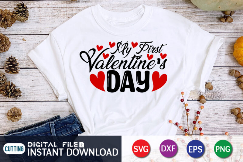 My First Valentine’s Day T Shirt, Happy Valentine Shirt print template, Heart sign vector, cute Heart vector, typography design for 14 February