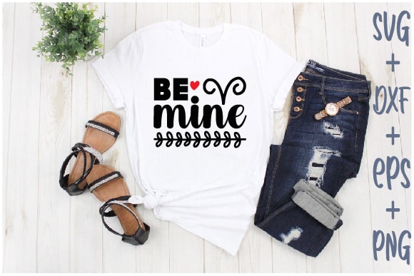 Be mine t shirt template