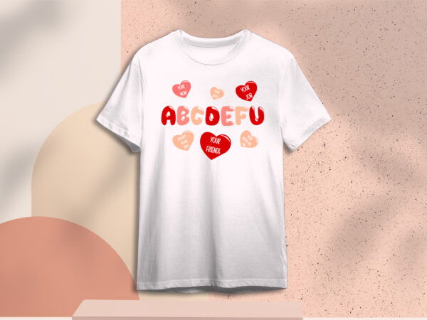 Valentine gift, abcdefu your mom diy crafts svg files for cricut, silhouette sublimation files t shirt vector art