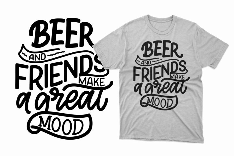 Beer typography svg t shirt design bundle, Beer t shirts, beer t shirts near me, beer t shirts vintage, beer t shirt walmart, beer t shirt designs, beer t shirts