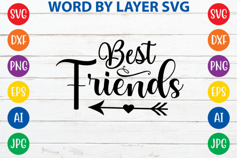 Friendship Svg Bundle, Best Friends Svg, Besties to the Resties, Best Friends Bundle Svg, Svg files for Cricut, Friendship Cut file, Friendship t-shirt design