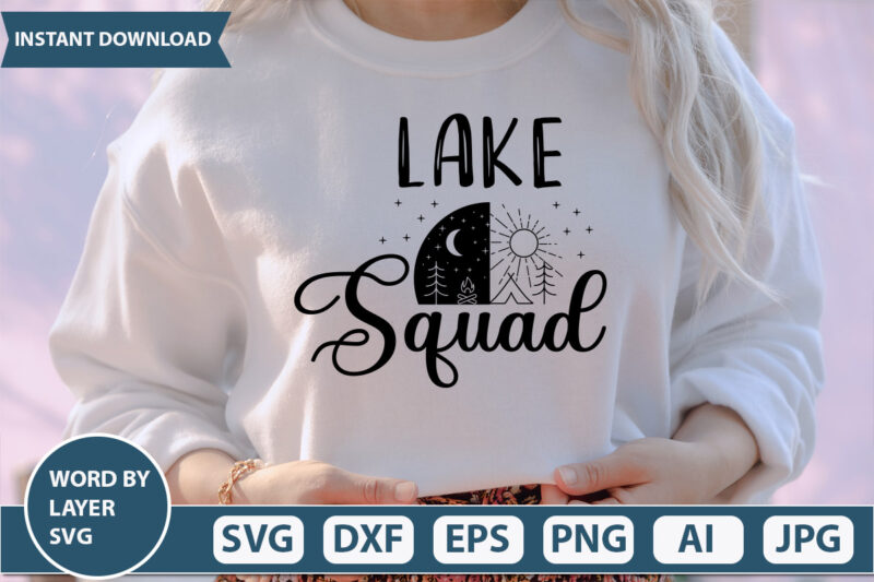 Lake Squad SVG Vector for t-shirt design