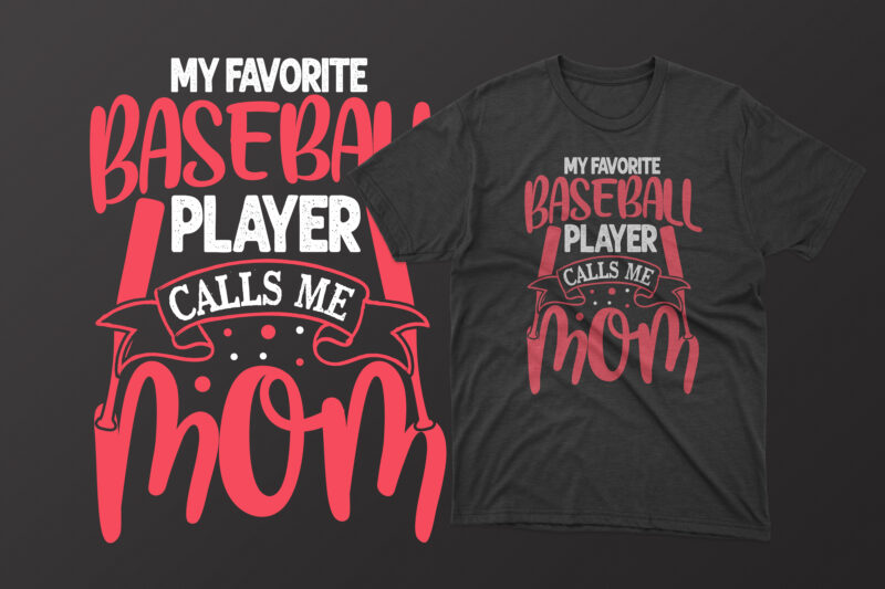 My favorite baseball player calls me mom mother's day t shirt, mother's day t shirts mother's day t shirts ideas, mothers day t shirts amazon, mother's day t-shirts wholesale, mothers