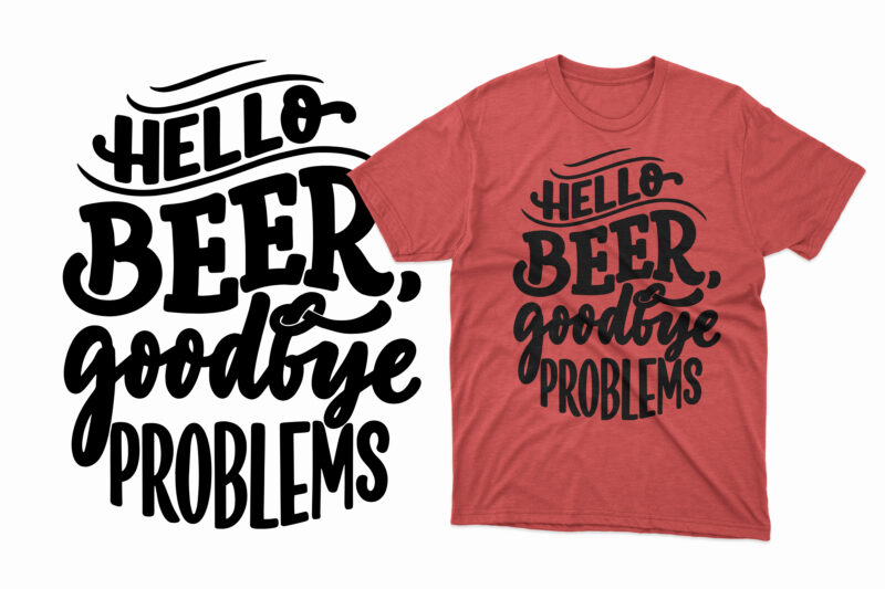 Beer typography svg t shirt design bundle, Beer t shirts, beer t shirts near me, beer t shirts vintage, beer t shirt walmart, beer t shirt designs, beer t shirts