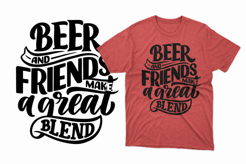 Beer typography svg t shirt design bundle, Beer t shirts, beer t shirts near me, beer t shirts vintage, beer t shirt walmart, beer t shirt designs, beer t shirts
