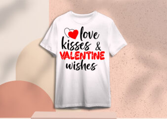 Valentines Day Quotes Gift Diy Crafts Svg Files For Cricut, Silhouette Sublimation Files t shirt vector art