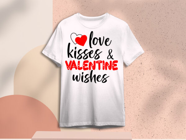 Valentines day quotes gift diy crafts svg files for cricut, silhouette sublimation files t shirt vector art