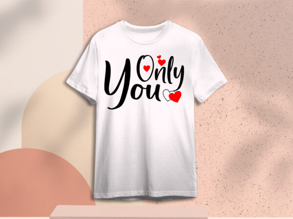Valentines day quotes gift diy crafts svg files for cricut, silhouette sublimation files t shirt vector art