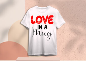 Valentines Day Quotes Gift Diy Crafts Svg Files For Cricut, Silhouette Sublimation Files t shirt vector art