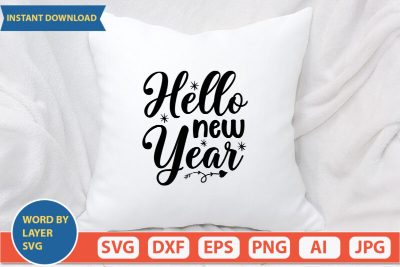 hello new year SVG Vector for t-shirt