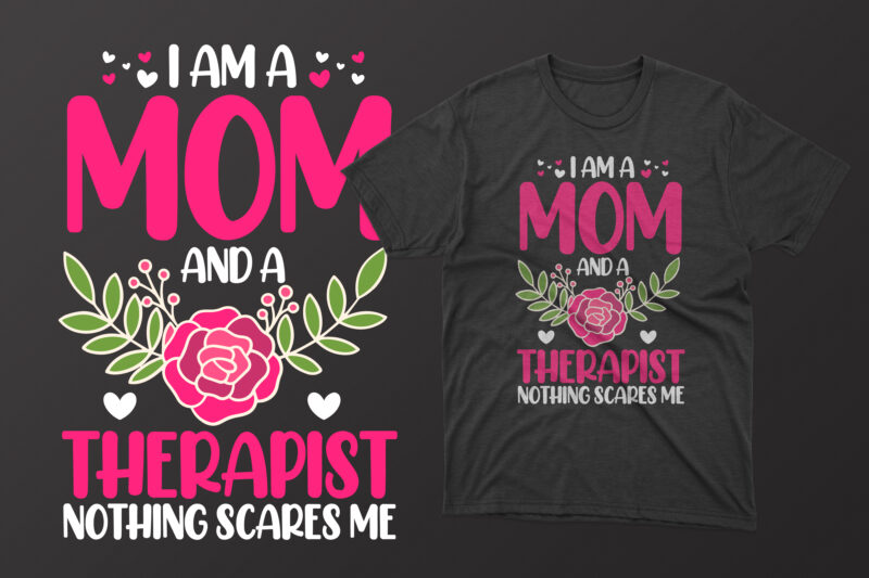 Mother t shirt design, mother t shirts sale, mother t shirt ideas, mothers day t shirt, mother t shirt sale, mama t shirt amazon, mama t shirt in black, black