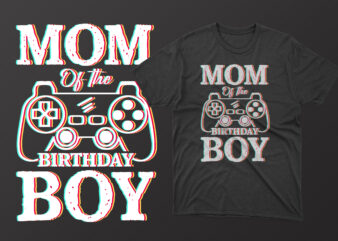 Mom of the birthday boy mothers day t shirt, mother’s day t shirt ideas, mothers day t shirt design, mother’s day t-shirts at walmart, mother’s day t shirt amazon, mother’s