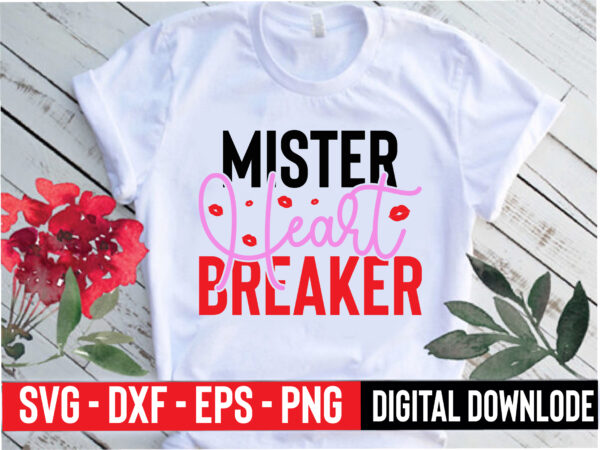 Mister heart breaker t shirt designs for sale