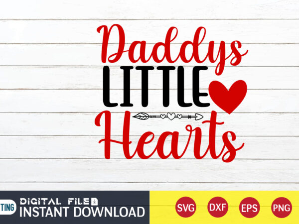 Daddy’s little heart t shirt, happy valentine shirt print template, heart sign vector, cute heart vector, typography design for 14 february