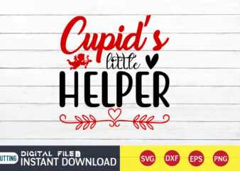 Cupid’s Little Helper T Shirt, Happy Valentine Shirt print template, Heart sign vector, cute Heart vector, typography design for 14 February