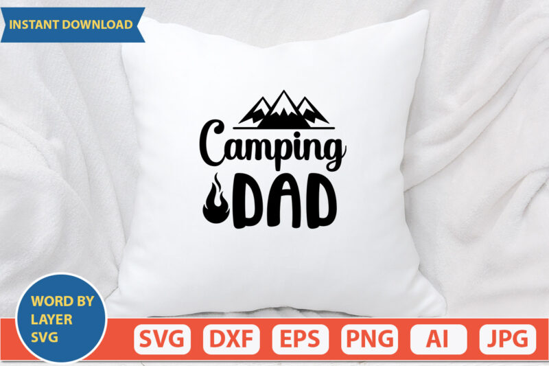 Camping Dad SVG Vector for t-shirt