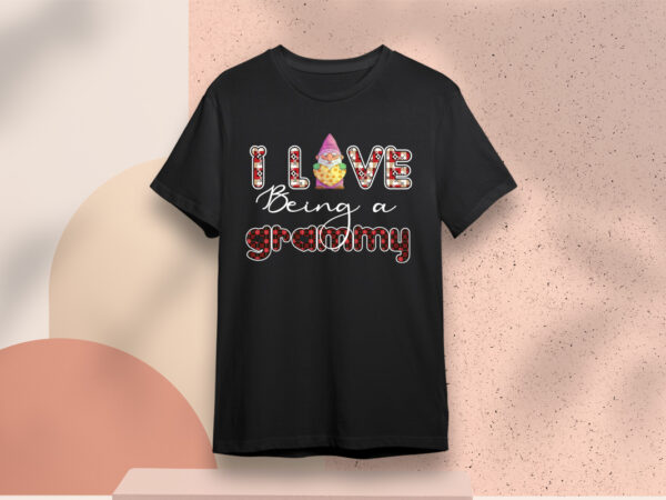 Valentines day gift, i love being a grammy diy crafts svg files for cricut, silhouette sublimation files t shirt vector art