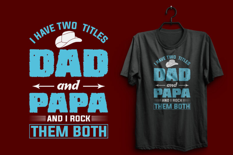 Father typography t shirt design bundle, father t shirts funny, father t shirt design, father t shirt daughter, father t shirt baby onesie, father t shirt online, father t shirt