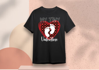 Valentines Day Gift, My Tiny Valentine Baby Diy Crafts Svg Files For Cricut, Silhouette Sublimation Files