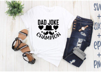 dad joke champion t shirt vector illustration