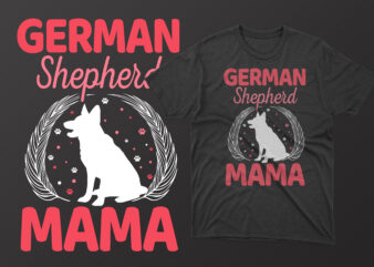 German shepherd mama mother’s day t shirt, mother’s day t shirts mother’s day t shirts ideas, mothers day t shirts amazon, mother’s day t-shirts wholesale, mothers day t shirts for