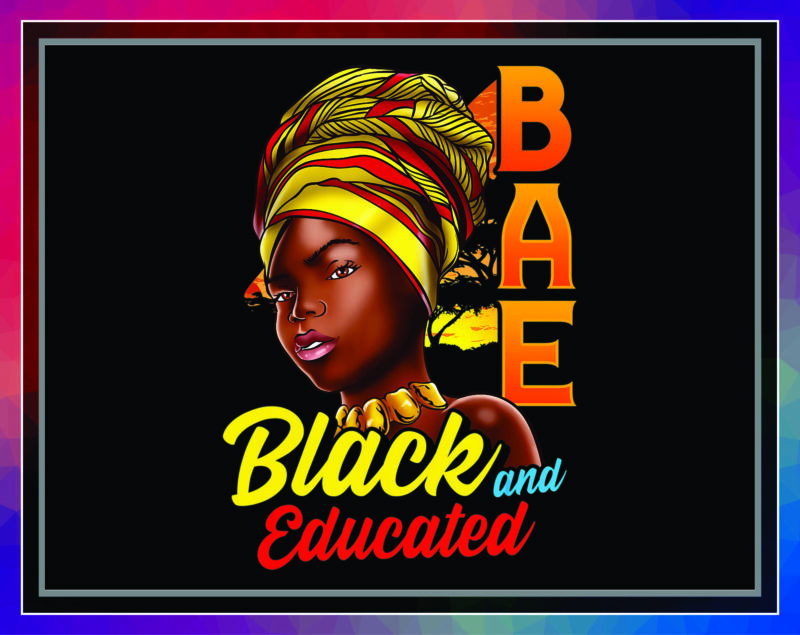 Combo 125 BAE Black and Educated PNG, African American Woman with Afro, Black Queen, Black Girl Magic, Black History Month Png Bundle, PNG 999473606